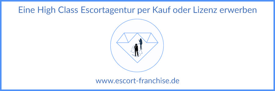 Eine High Class Escortagentur als Partner selbst betreiben ✔ Zur Lizenz oder zum Kauf ✔ Ein Start-up-Unternehmen in der Erotikwelt gründen ✔